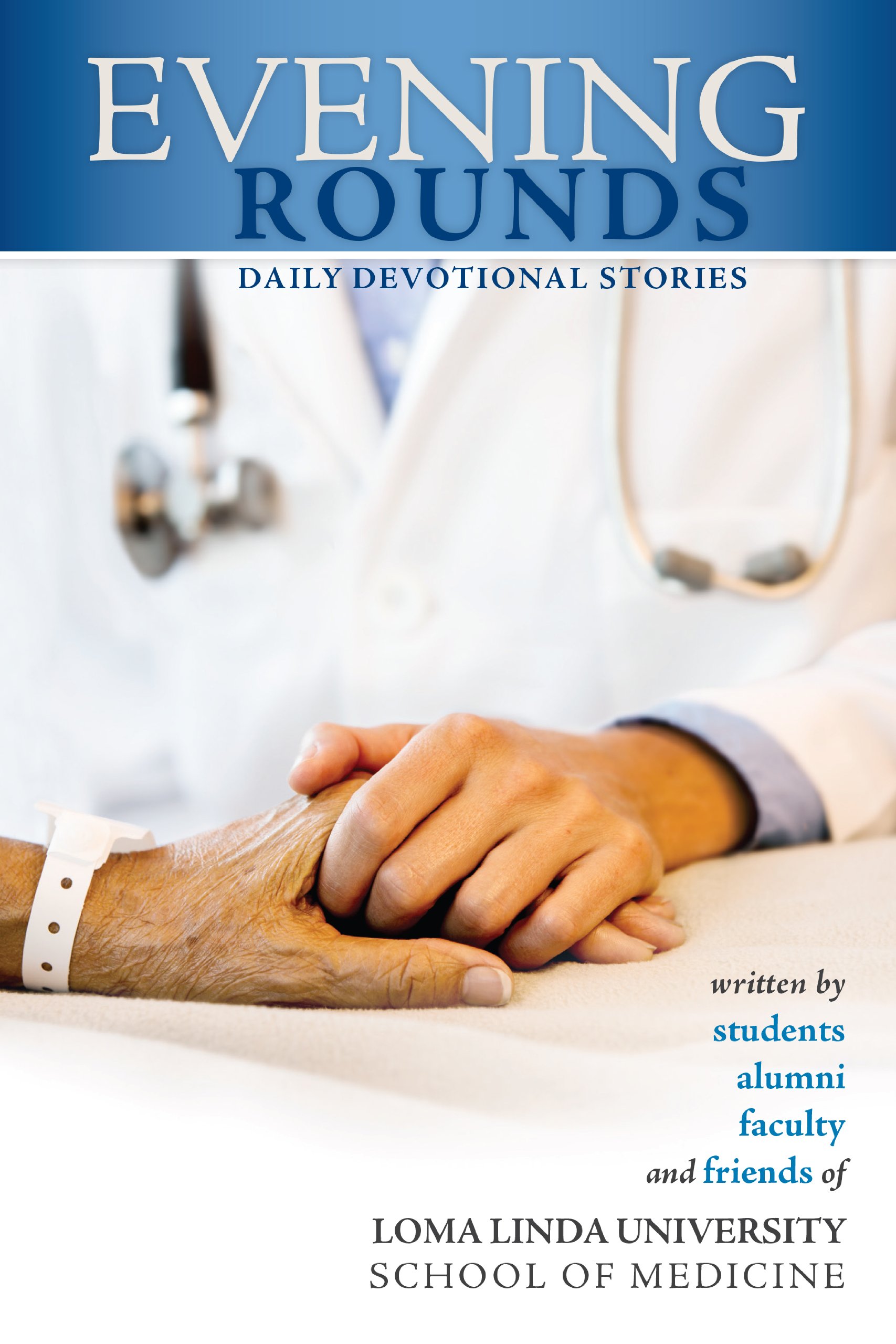 Evening Rounds: Daily Devotional Stories for Christian Faith & Bible Study - Perfect for Nighttime Reflection, Prayer & Spiritual Growth