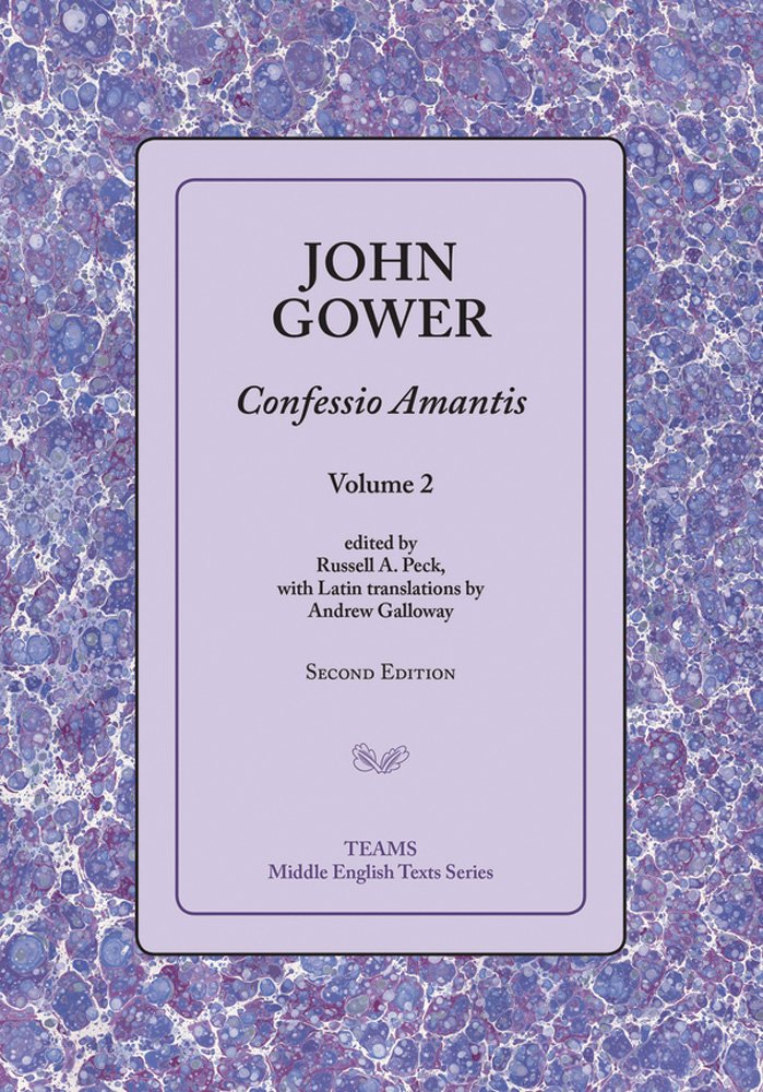 Confessio Amantis, Volume 2 - Middle English Literature Classic | Medieval Poetry Collection for Scholars & Literature Enthusiasts | Perfect for Academic Study & Historical Research