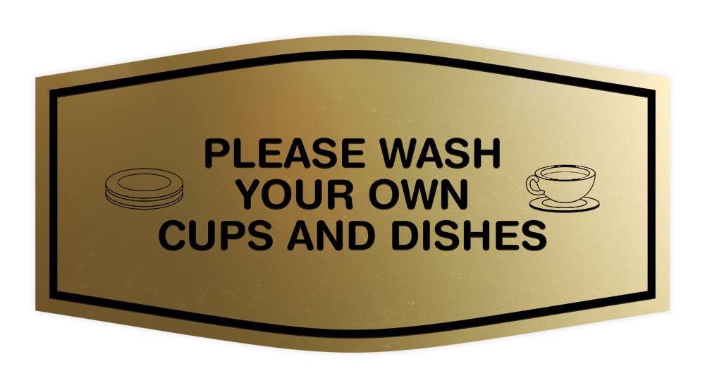 Wash Your Own Dishes Sign - Brushed Gold Kitchen Decor for Home & Office - Funny & Motivational Dishwashing Reminder for Roommates & Family