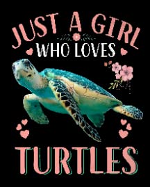 Just a Girl Who Loves Sea Turtle03