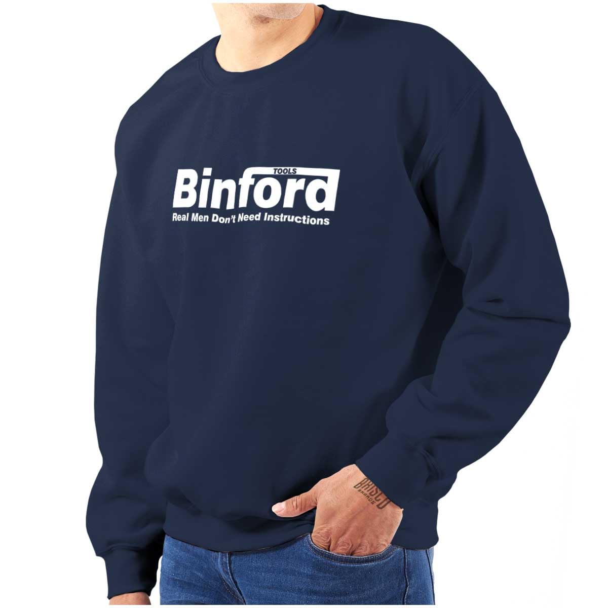 Brisco Brands Binford Tools Real Men No Instruction Sweatshirt - Unisex Pullover Hoodie for Men & Women | Perfect for DIY Projects, Construction Work & Casual Wear