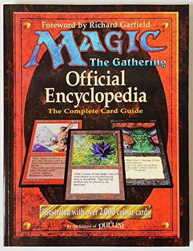 Magic: The Gathering Official Encyclopedia & Complete Card Guide - Ultimate MTG Strategy, Deck Building & Gameplay Tips for Collectors & Players
