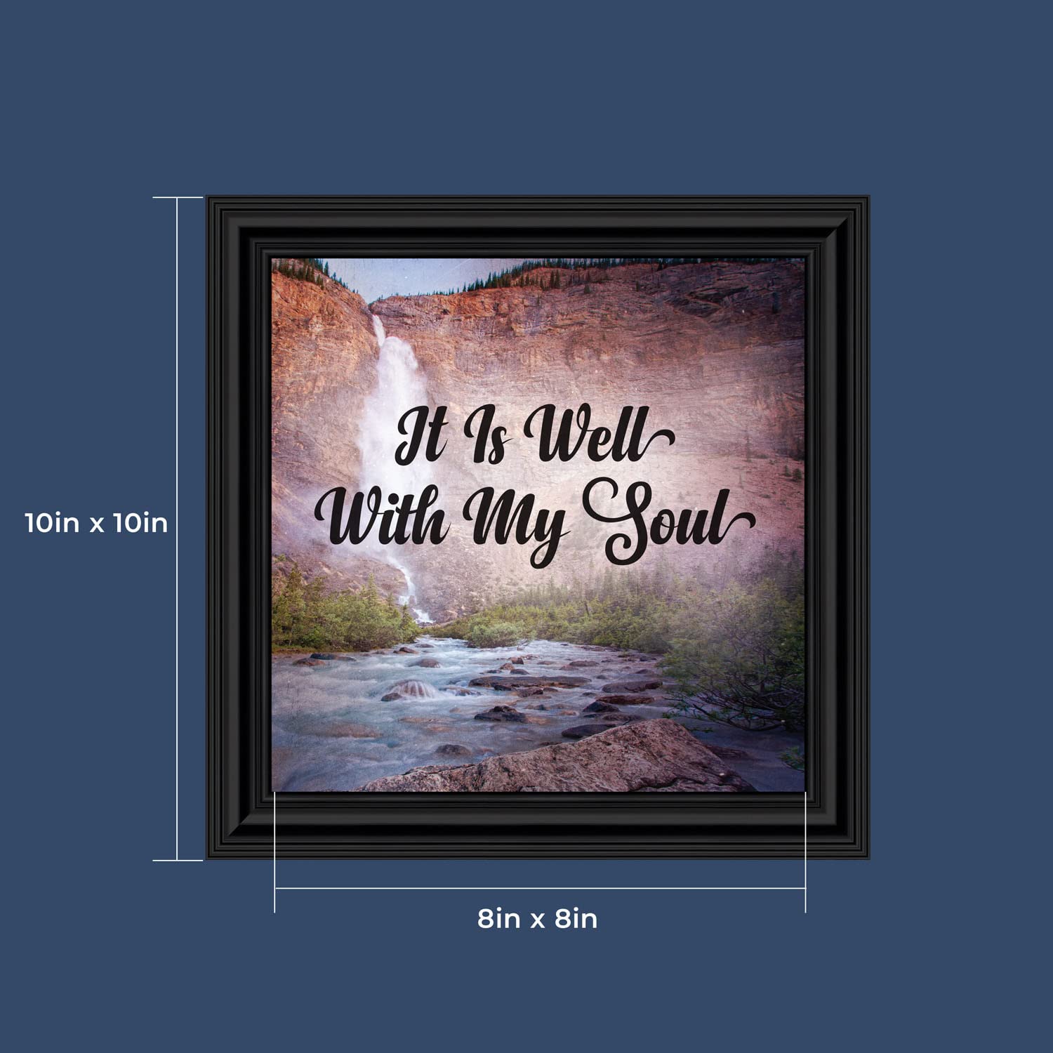 It Is Well With My Soul Wall Art - Inspirational Christian Home Decor Picture Frame 8695B - Perfect for Living Room, Bedroom & Church Decorations