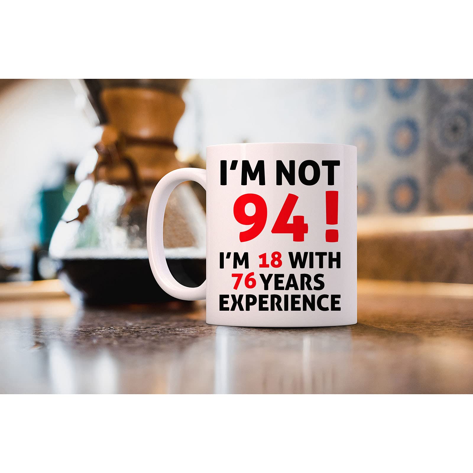 Funny 94th Birthday Gift Coffee Mug - 11oz 'I'm Not 94' Novelty Cup for Women, Men, Dad, Uncle, Brother, Grandpa, Grandma | 1930 Vintage Theme | Perfect 94 Year Old Birthday Present for Tea, Coffee & Office Use