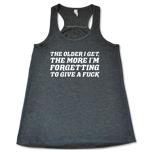 Funny Sarcastic T-Shirt - The Older I Get The More I Forget To Care - Trendy Graphic Tee for Men & Women - Perfect for Casual Wear, Parties & Gifts