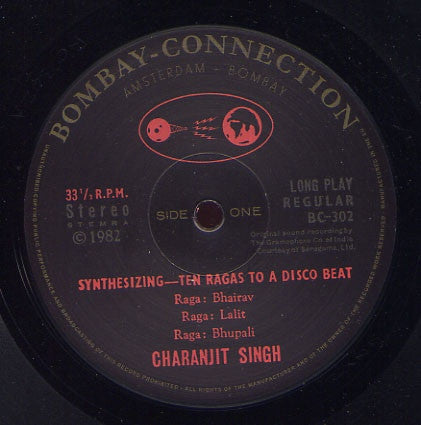 Charanjit Singh - Synthesizing: Ten Ragas To A Disco Beat Vinyl LP (Bombay Connection BC 302) - Perfect for DJ Sets, Retro Music Collectors & Disco Enthusiasts