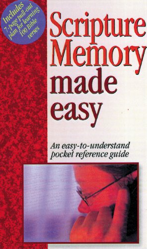 Scripture Memory Made Easy: Bible Study Guide for Daily Devotion, Family Worship, and Personal Growth