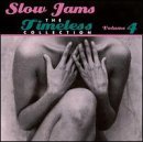 Slow Jams: Timeless Love Songs Collection Vol. 4 - Perfect for Romantic Evenings, Dinner Dates & Relaxing at Home