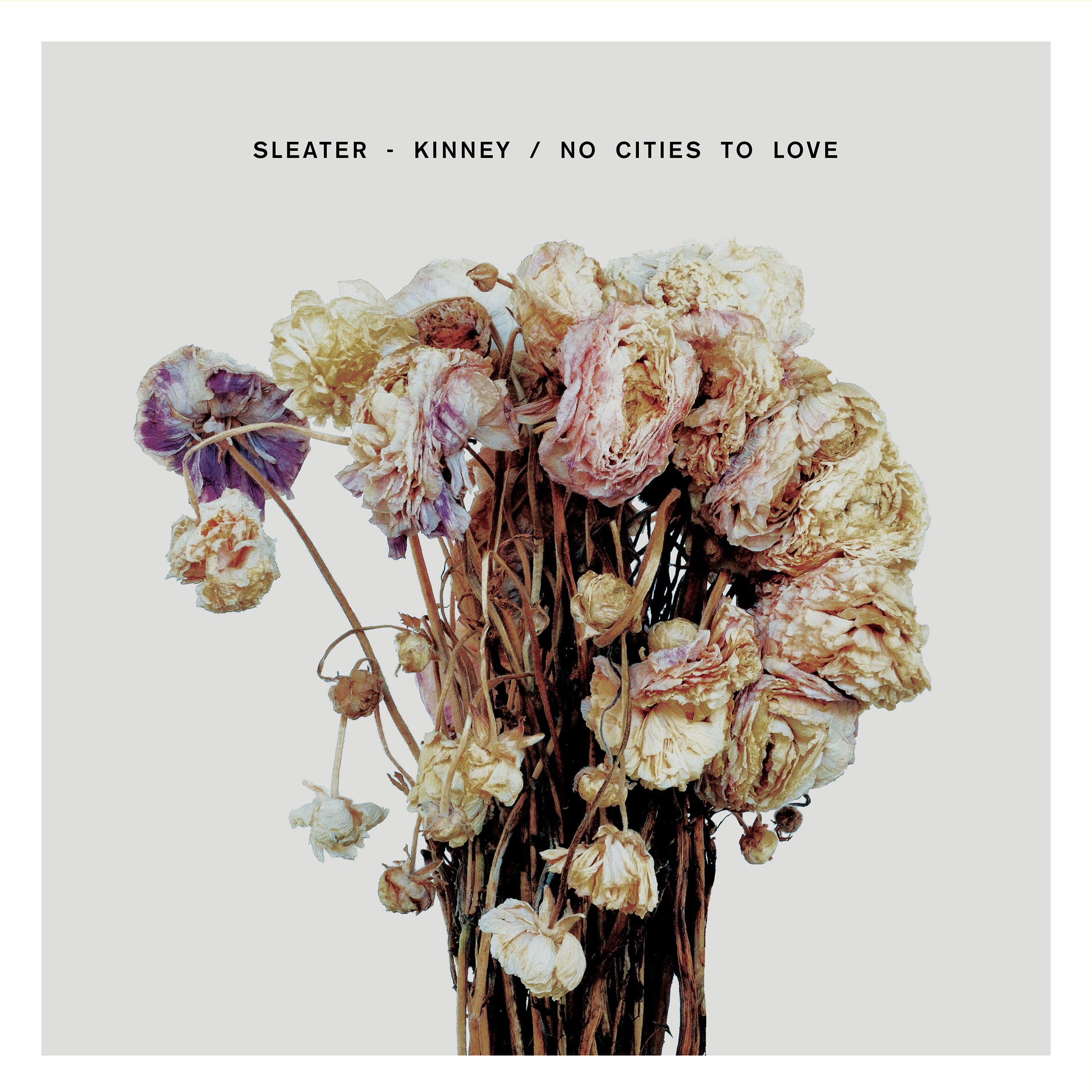 No Cities To Love - Indie Rock Album by Sleater-Kinney | Perfect for Road Trips, Workouts & Relaxation