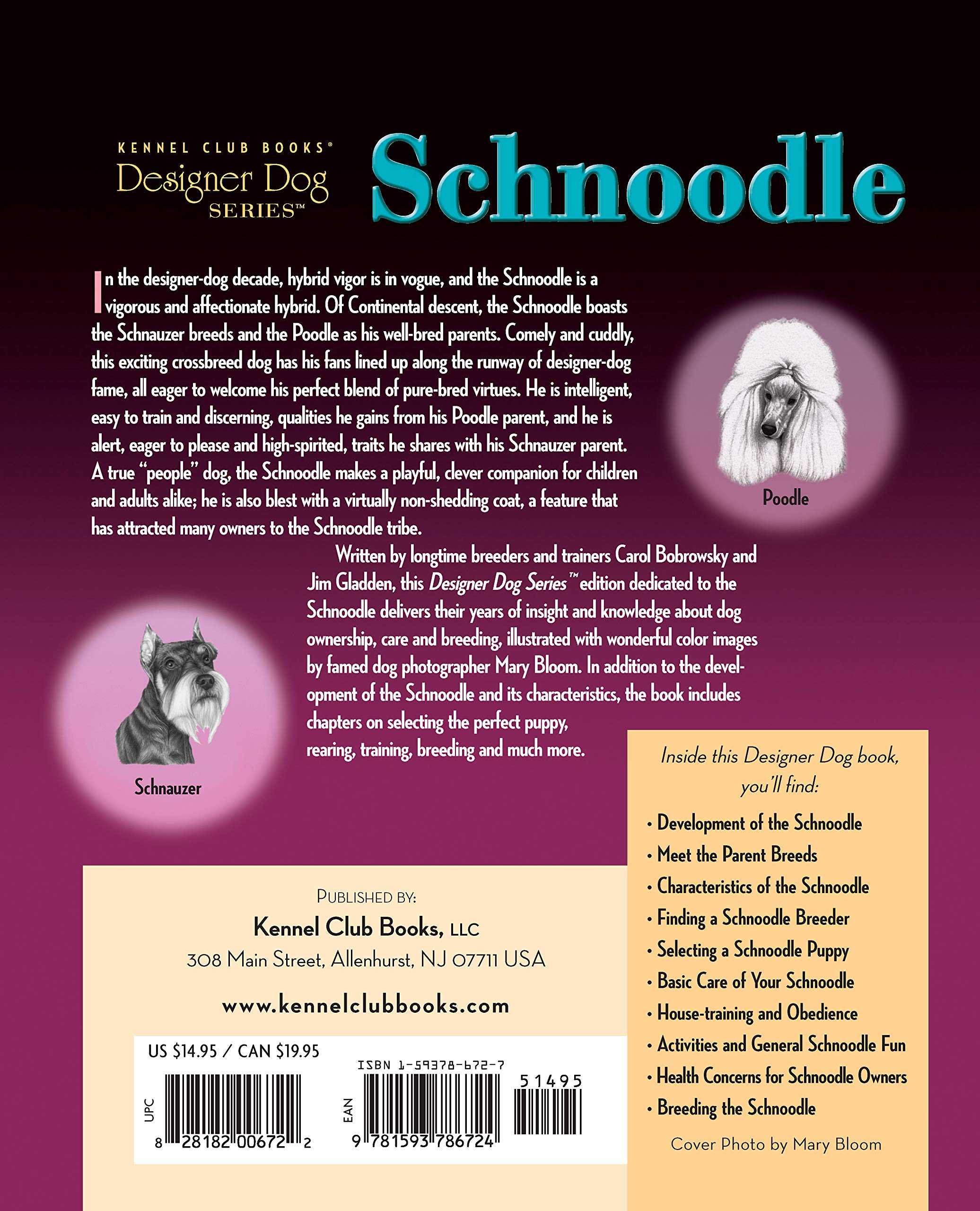 Schnoodle Dog Breed Book - Designer Dog Guide by CompanionHouse Books | Training, Care & Grooming Tips for Schnoodle Owners