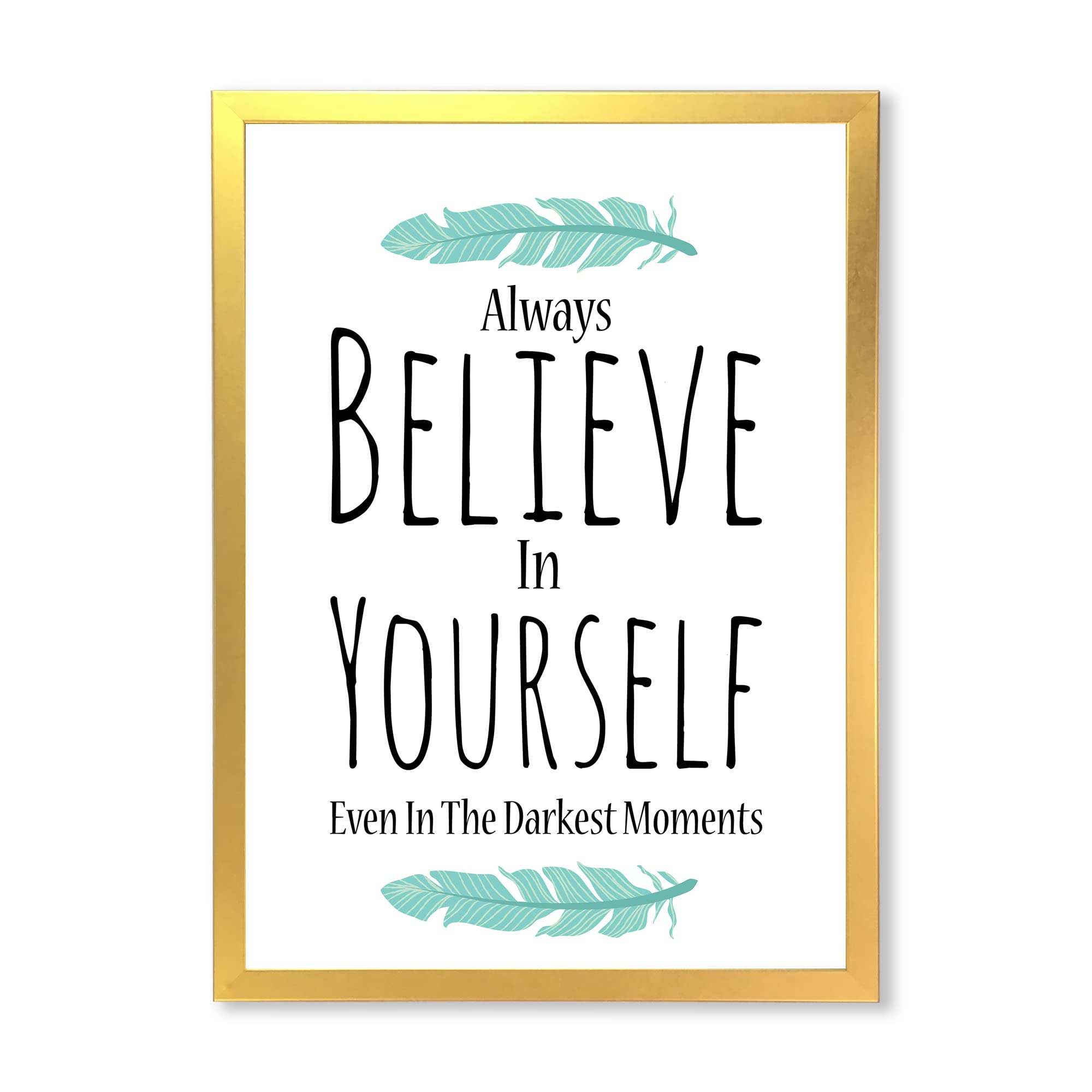 Believe In Yourself Framed Wall Art - Inspirational Home Decor for Living Room, Bedroom & Office - Motivational Quote Print on White Background