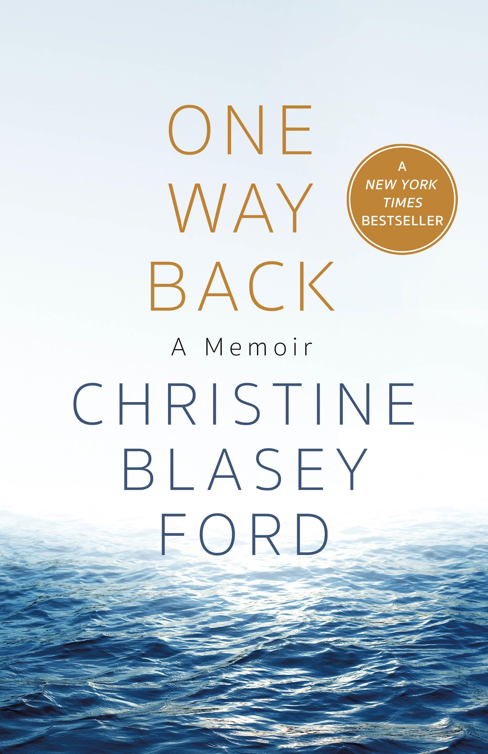 One Way Back: A Memoir - A Powerful Journey of Self-Discovery and Resilience | Perfect for Book Clubs, Personal Growth Enthusiasts, and Inspirational Reading
