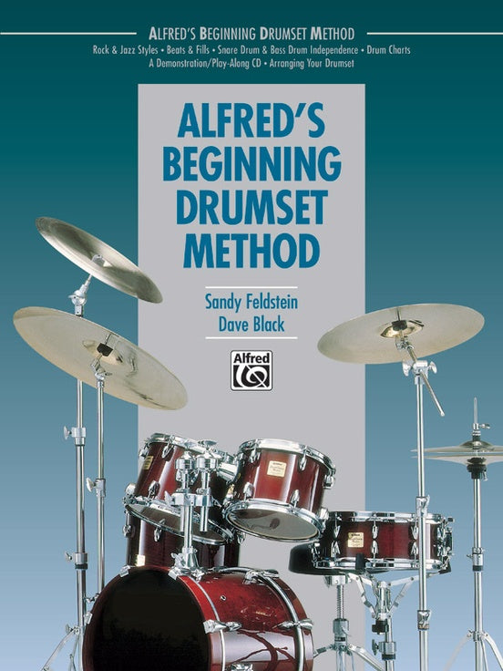 Alfred's Beginning Drumset Method - Complete Drum Kit Learning Guide for Beginners | Perfect for Home Practice, Music Classes & Band Rehearsals