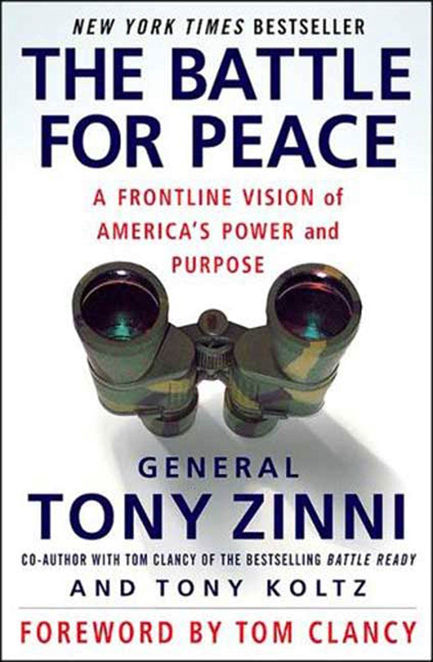 The Battle for Peace: A Frontline Vision of America's Power and Purpose - Political History Book for US Policy & International Relations Studies | Perfect for Students, Researchers & History Enthusiasts