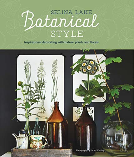 Botanical Style Decor: Nature-Inspired Home Decor with Plants & Florals for Living Room, Bedroom & Office