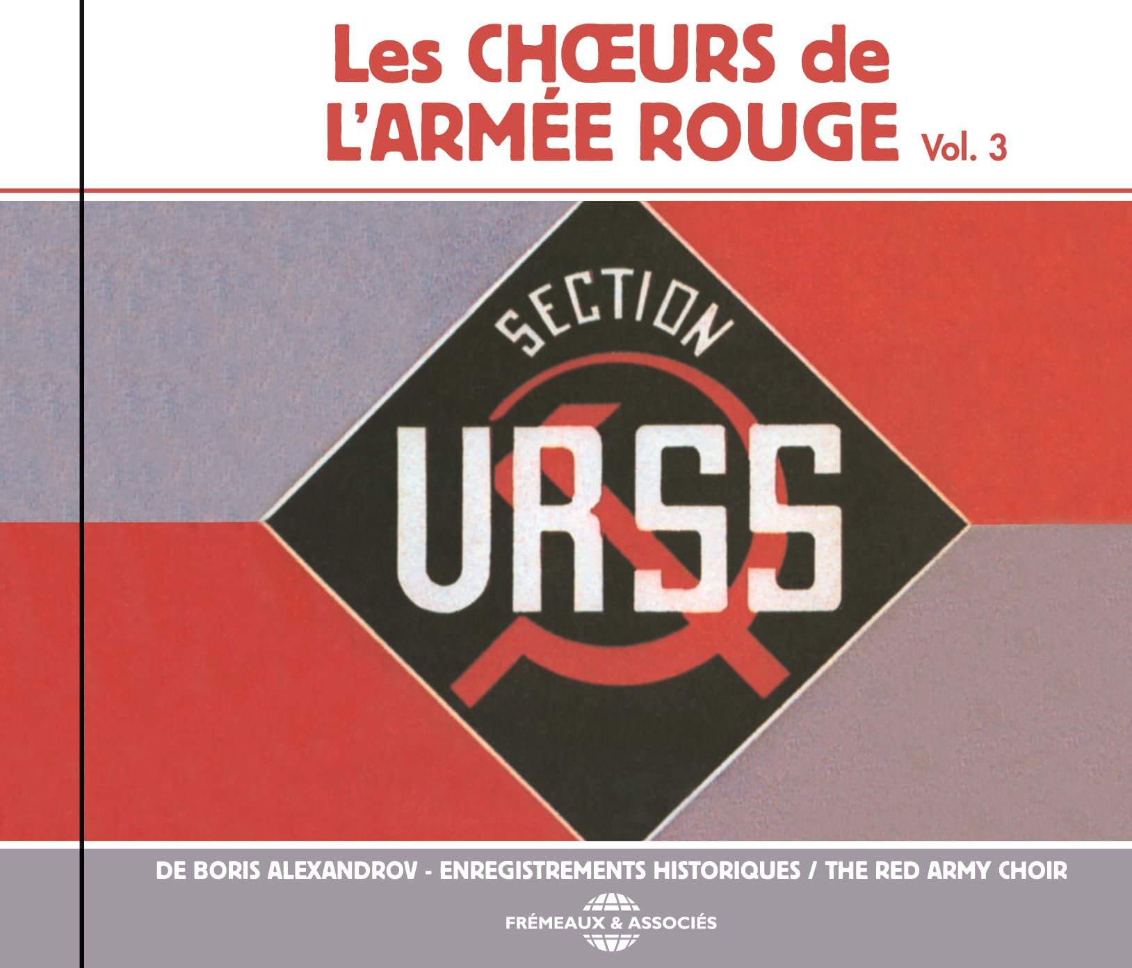The Red Army Choir, Vol. 3 - Authentic Russian Military Choral Music | Perfect for History Enthusiasts & Cultural Events