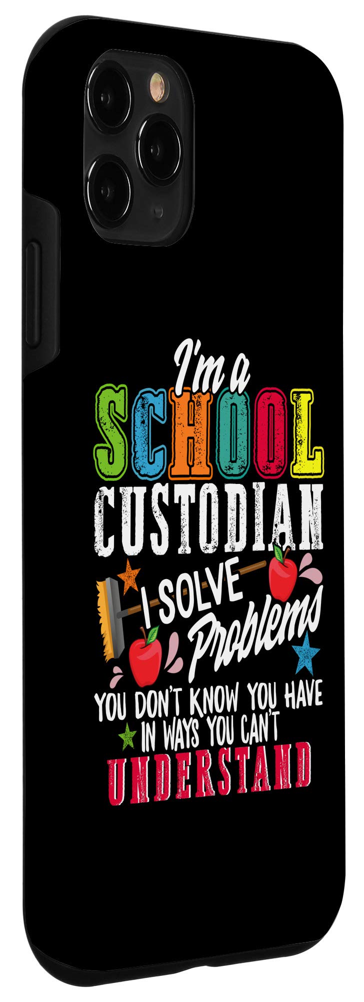 iPhone 11 Pro Case - Shockproof & Scratch-Resistant Protective Cover for School Custodians, Janitors & Housekeepers - Perfect for Work, Cleaning & Daily Use