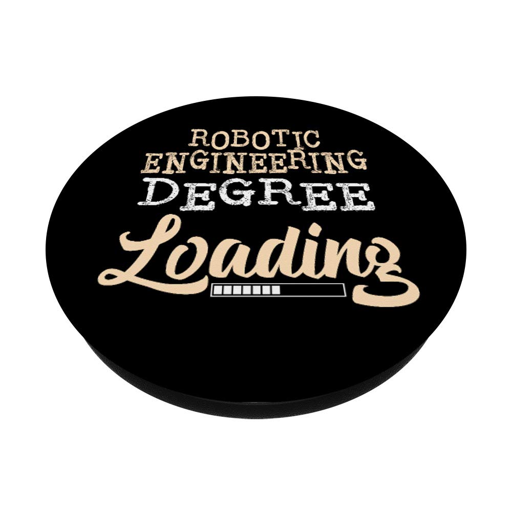 Robotic Engineering Degree Loading Student Phone Accessory - Perfect Gift for Engineering Students & Tech Enthusiasts | Durable Phone Case for College & University Life