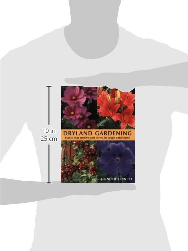 Dryland Gardening: Drought-Tolerant Plants for Tough Conditions - Perfect for Xeriscaping & Low-Water Landscapes