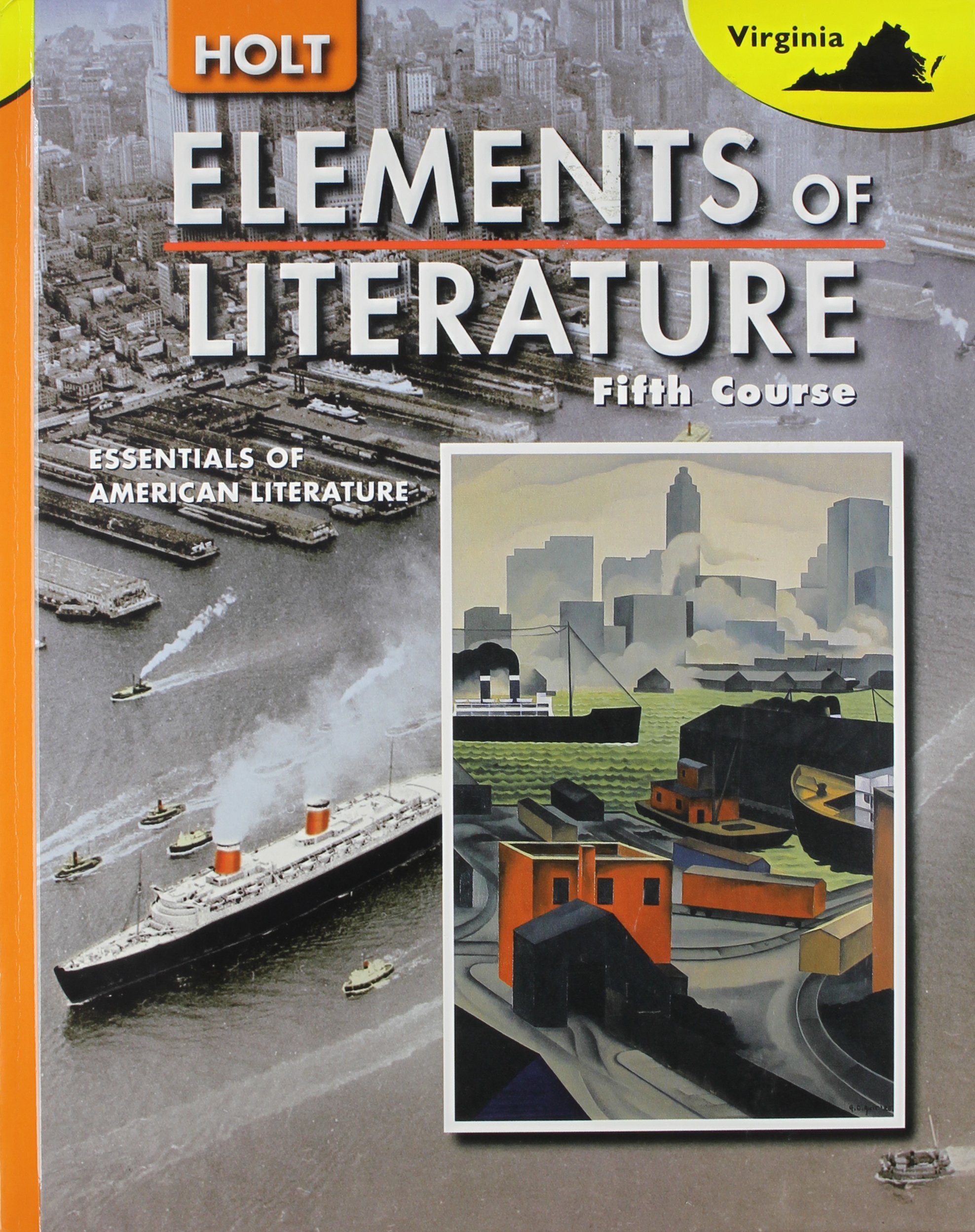 Elements of Literature: Essentials of American Literature, Fifth Course (Virginia Edition) - Classic Textbook for High School & College Students, Perfect for English Literature Classes & Home Study