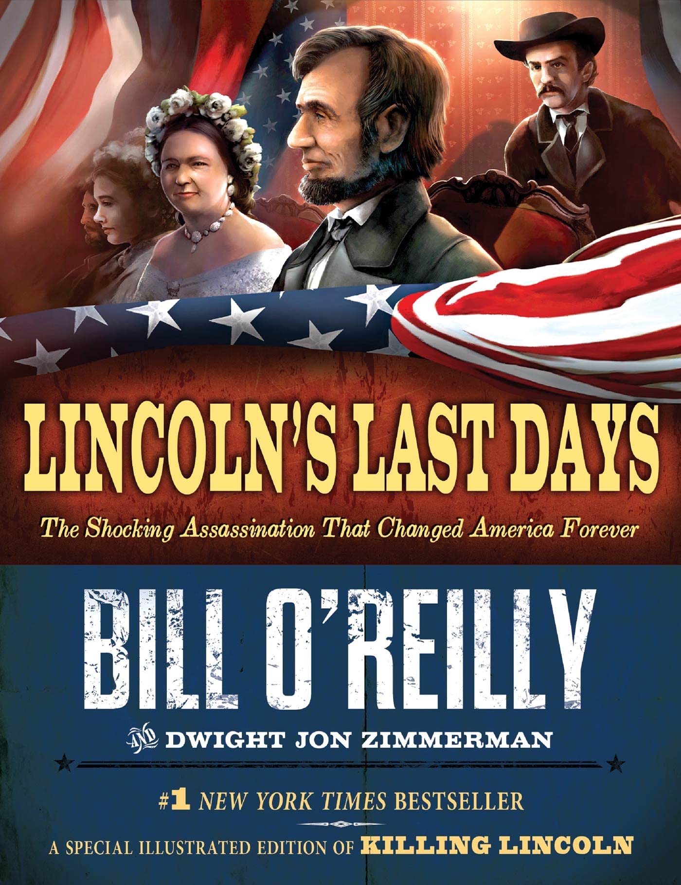 Lincoln's Last Days: The Shocking Assassination That Changed America Forever - Historical Book on US Presidents, Civil War & American History - Perfect for History Buffs & Students