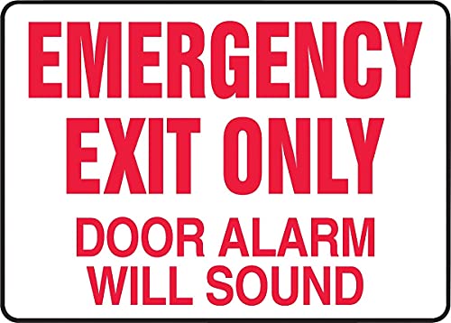 Emergency Exit Only Door Alarm Will Sound 7