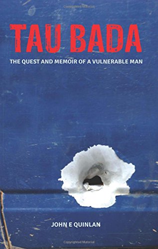 Tau Bada: A Vulnerable Man's Quest and Memoir - Inspirational True Story for Self-Discovery & Personal Growth | Perfect for Book Clubs, Therapy Patients & Spiritual Seekers