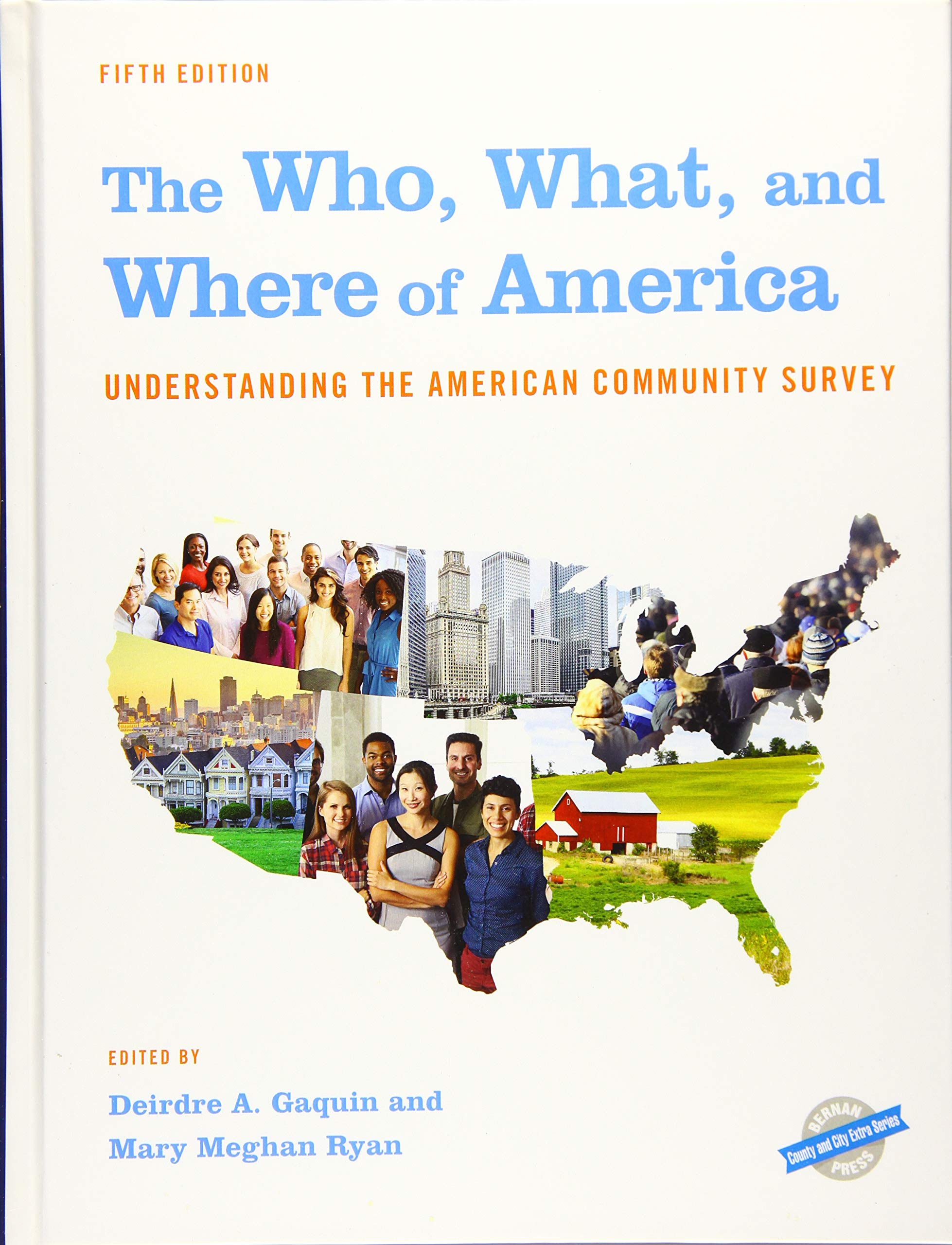 Understanding the American Community Survey: County and City Extra Series - Demographics, Data & Statistics for US Research, Planning & Policy Making