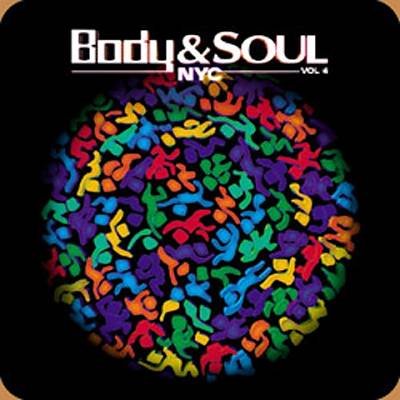 Body & Soul NYC, Vol. 4 - Uplifting Soul & Jazz Music Compilation | Perfect for Yoga, Relaxation & Dinner Parties