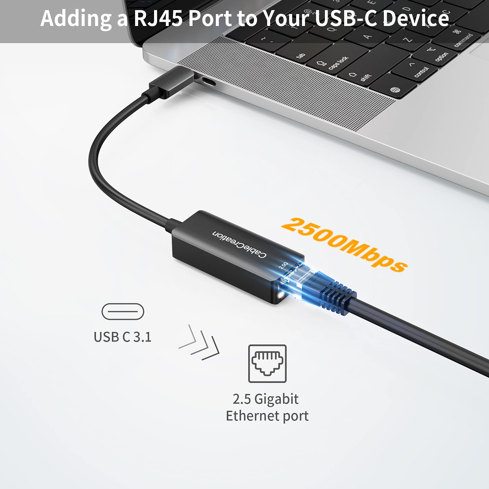 CableCreation USB C to 2.5G Ethernet Adapter - USB 3.1 to RJ45 2.5 Gigabit LAN Thunderbolt 3 Network Converter - Compatible with MacBook Pro/Air, iPad, Surface Pro 7, Dell XPS 15/13, Chromebook - Fast Wired Internet for Gaming, Streaming & Remote Work