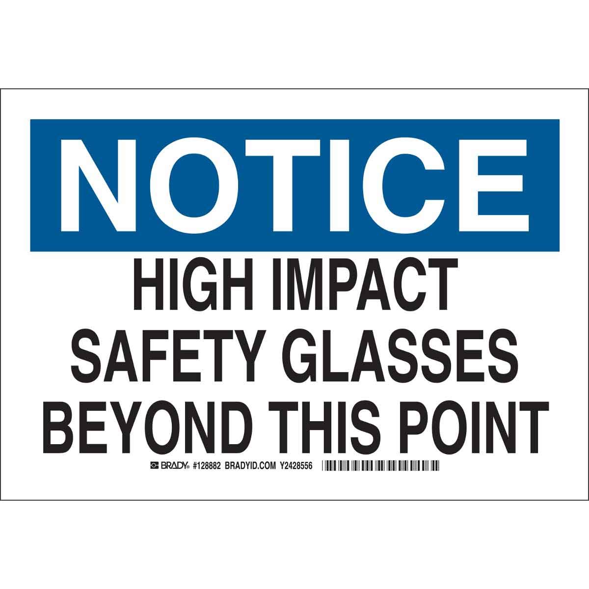 Brady 128884 High Impact Safety Glasses Required Beyond This Point Sign - 10