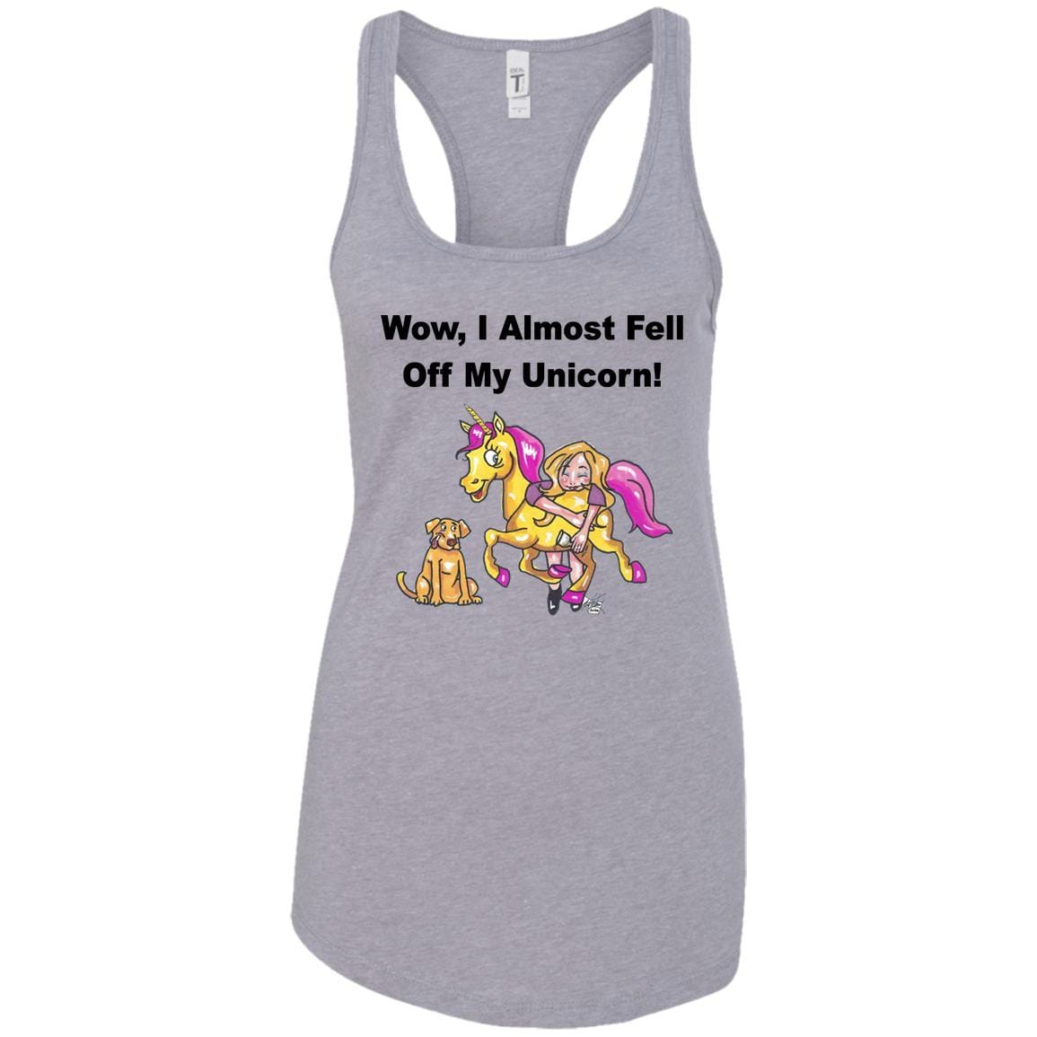 Wow I Almost Fell Off My Unicorn Racerback Tank Top - Funny Sarcastic Women's Graphic Tee - Soft Comfortable Workout & Lounge Wear - Perfect for Gym, Yoga & Casual Outfits