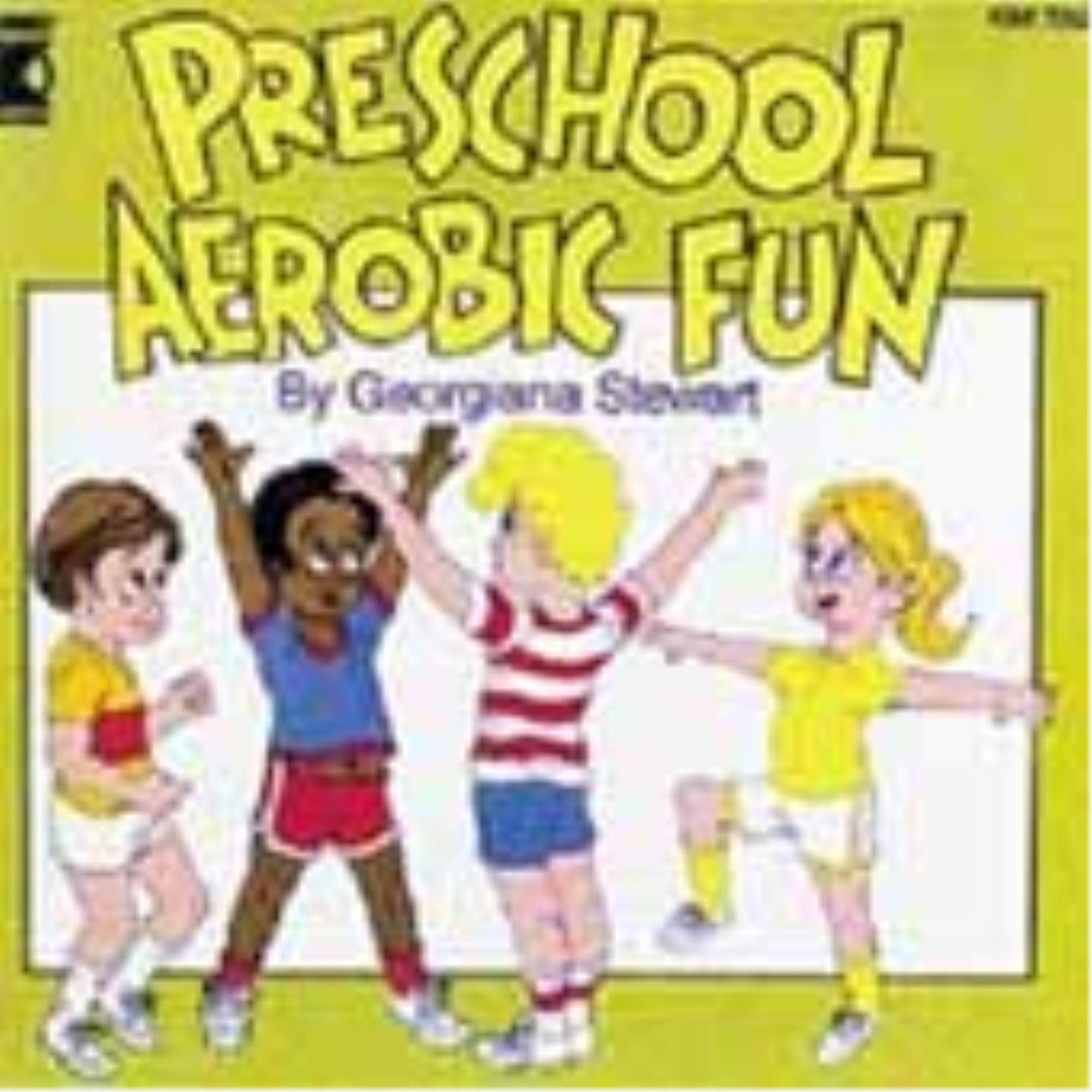 Preschool Aerobic Fun - Kids Exercise for Active Play & Fitness