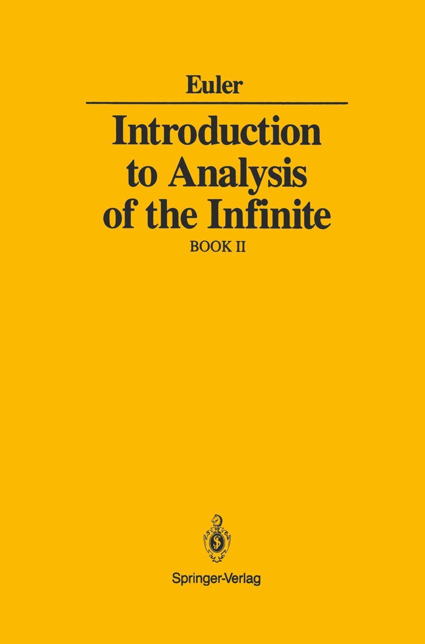 Introduction to Analysis of the Infinite Book II - Advanced Calculus Textbook for College Students | Perfect for Math Majors & Self-Study