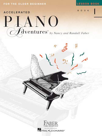 Faber Accelerated Piano Adventures For The Older Beginner Books Set (4 Books) - Lesson 1, Theory 1, Performance 1, Technique & Artistry 1 | Complete Piano Learning Kit for Adult Beginners | Perfect for Home Practice, Music Classes & Self-Study