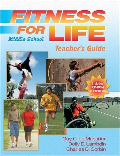 Fitness for Life Middle School Teacher's Guide - Comprehensive PE Curriculum & Lesson Plans for Grades 6-8 | Classroom Activities, Student Wellness & Physical Education Resources