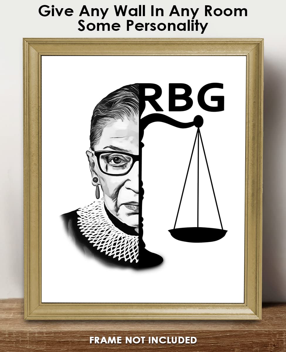 RBG Wall Art - 8x10 Inspirational Ruth Bader Ginsburg Poster, Motivational Quotes & Positive Affirmations Decor for Office, Bedroom, Living Room - Perfect Gift for Women & Men Lawyers, Feminists & Activists