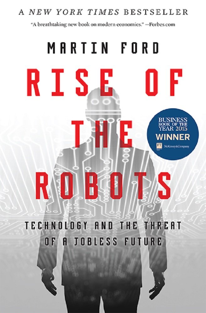Rise of the Robots: AI Technology & Future Job Automation Impact - Workplace Transformation & Career Planning Guide