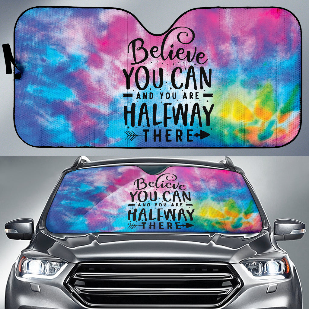 Believe You Can And You're Halfway There Car Sun Shade - UV Protection Window Shade for Cars, SUVs & Trucks - Perfect for Road Trips, Parking & Summer Heat Protection