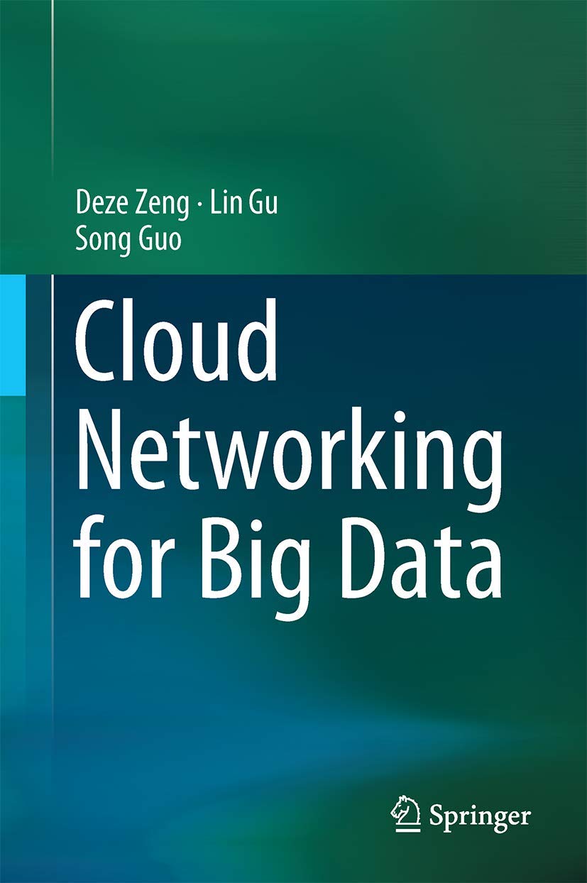 Cloud Networking Solutions for Big Data - High-Speed Wireless Network Technology | Enterprise Data Management & IoT Applications
