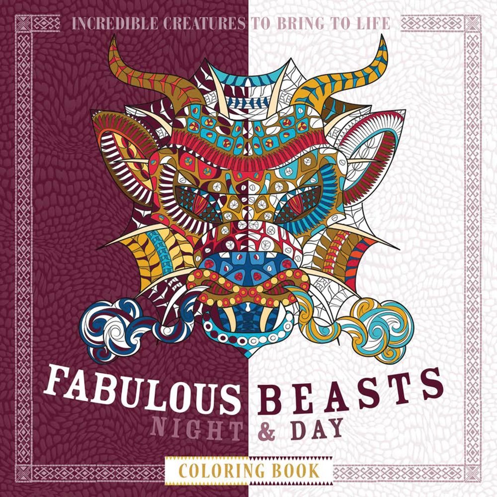Fabulous Beasts Night & Day Coloring Book for Adults - Stress Relieving Animal Fantasy Art Therapy | Perfect for Relaxation, Meditation & Creative Expression