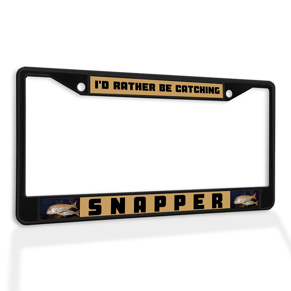 Premium Metal Insert License Plate Frame - 'I'd Rather Be Catching Snapper' - Weatherproof Car Accessory with 2 Holes & Solid Insert (Black) - Perfect for Fishing Enthusiasts & Outdoor Adventures