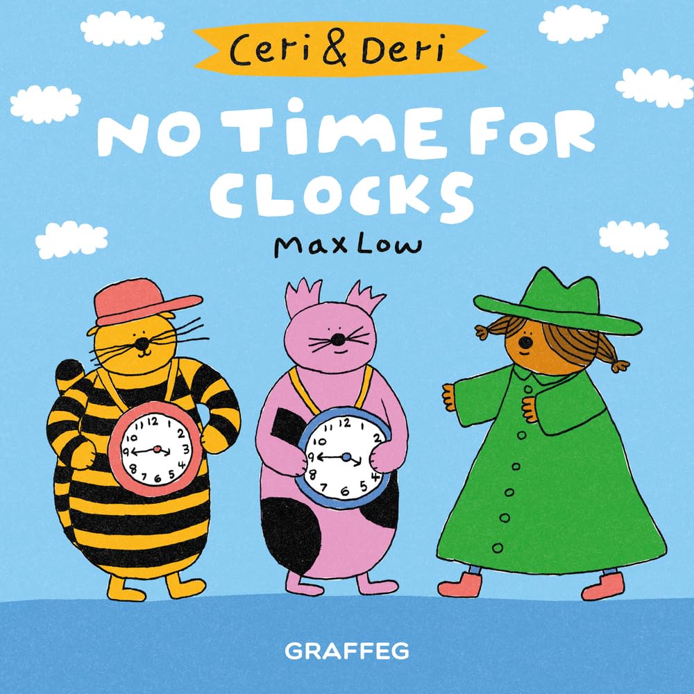 Fun and Educational No Time For Clocks Book - Ceri & Deri Children's Story | Perfect for Bedtime Reading & Early Learning