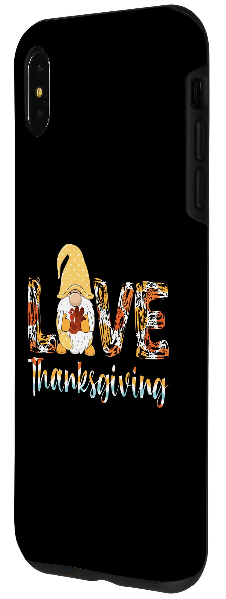 iPhone XS Max Thanksgiving Case - Cute Turkey Day Lovers Design with Gnome Love | Perfect for Holiday Gifts & Family Gatherings
