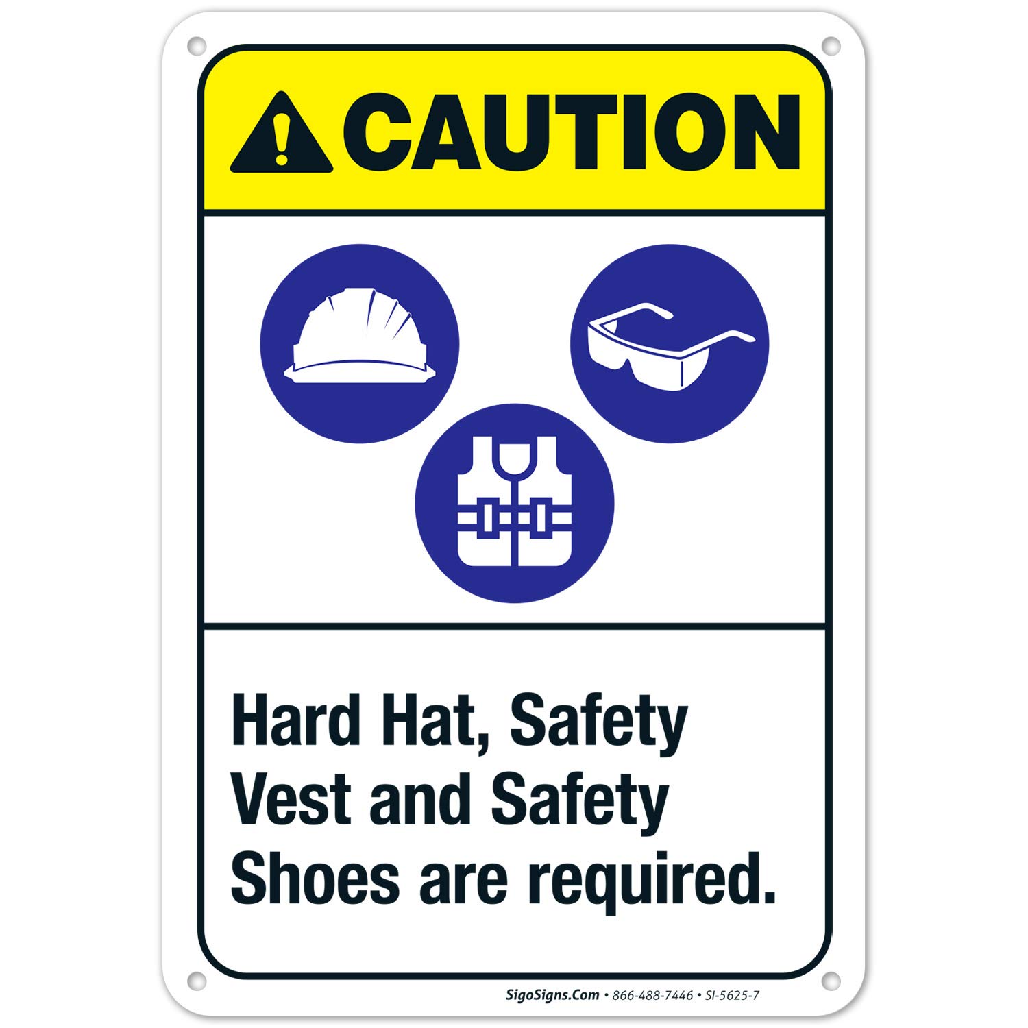 ANSI Compliant Hard Hat Safety Vest & Shoes Required Sign - 10x7 Inches, Rust-Free .040 Aluminum, Fade Resistant for Indoor/Outdoor Use - Made in USA | Perfect for Construction Sites, Warehouses & Industrial Safety Zones