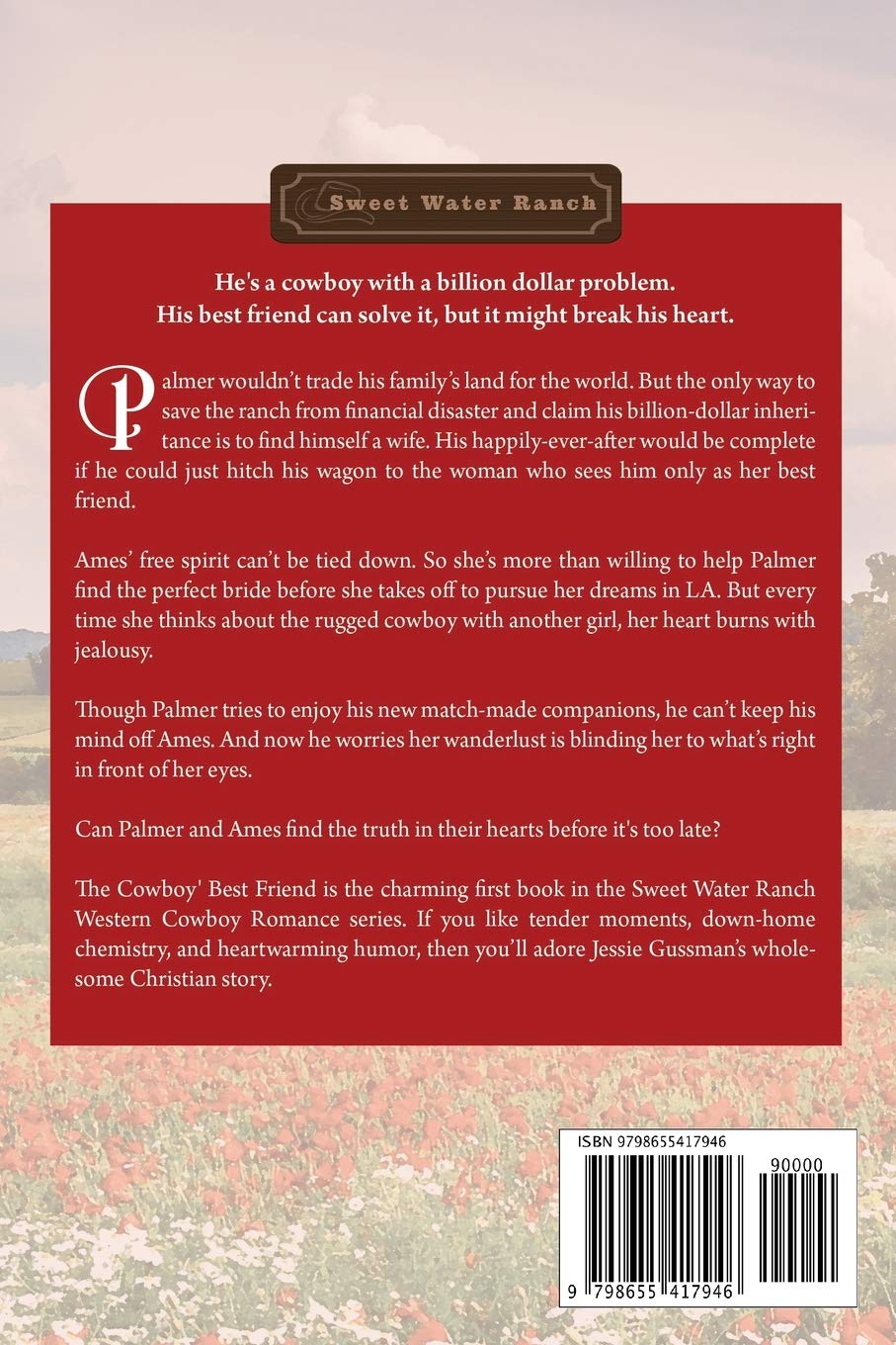 The Cowboy's Best Friend: Sweet Water Ranch Western Romance Novel - Heartwarming Love Story for Cowboy Romance Fans | Perfect for Reading by the Fireplace or Country Getaways