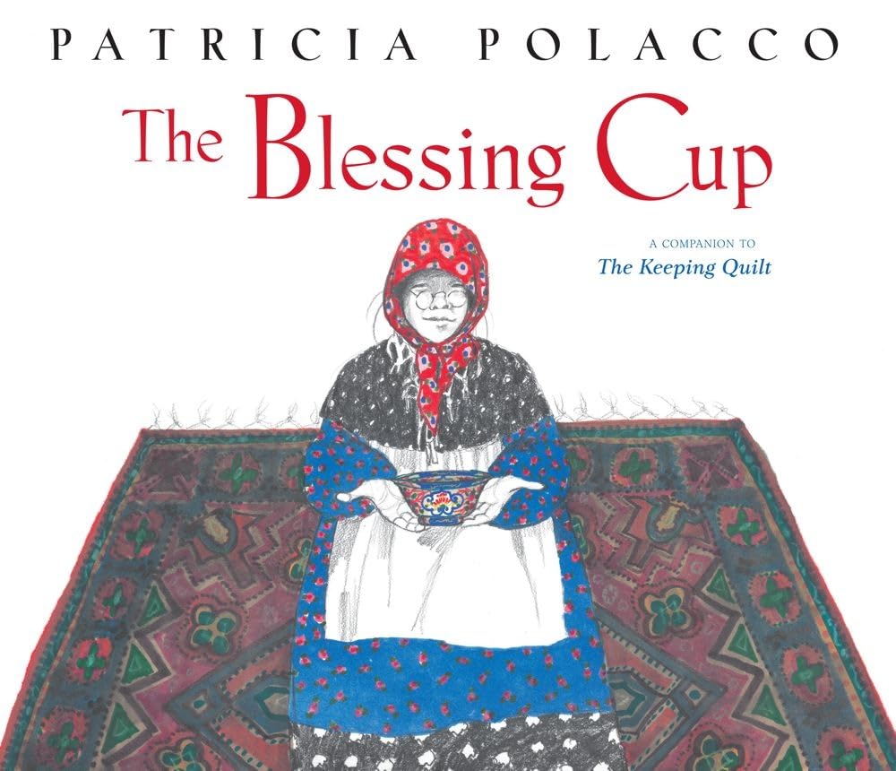 The Blessing Cup (Paula Wiseman Books) - Inspirational Christian Gift for Baptism, First Communion & Baby Showers - Perfect for Religious Celebrations & Faith-Based Events