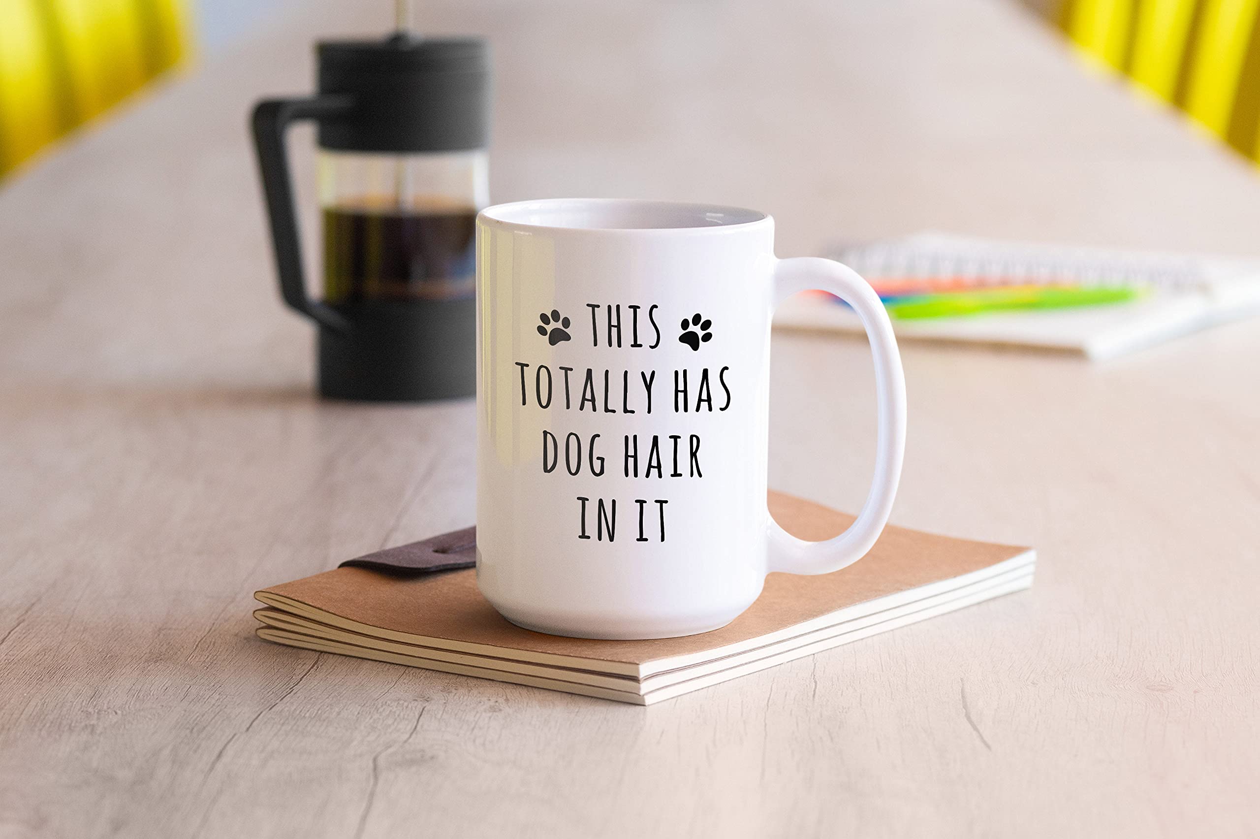 Funny Dog Coffee Mug - 15oz Ceramic Cup with 'This Totally Has Dog Hair In It' Print - Perfect Gift for Dog Lovers, Dog Moms & Dads - Great for Coffee, Tea or Hot Chocolate at Home, Office or as a Gift