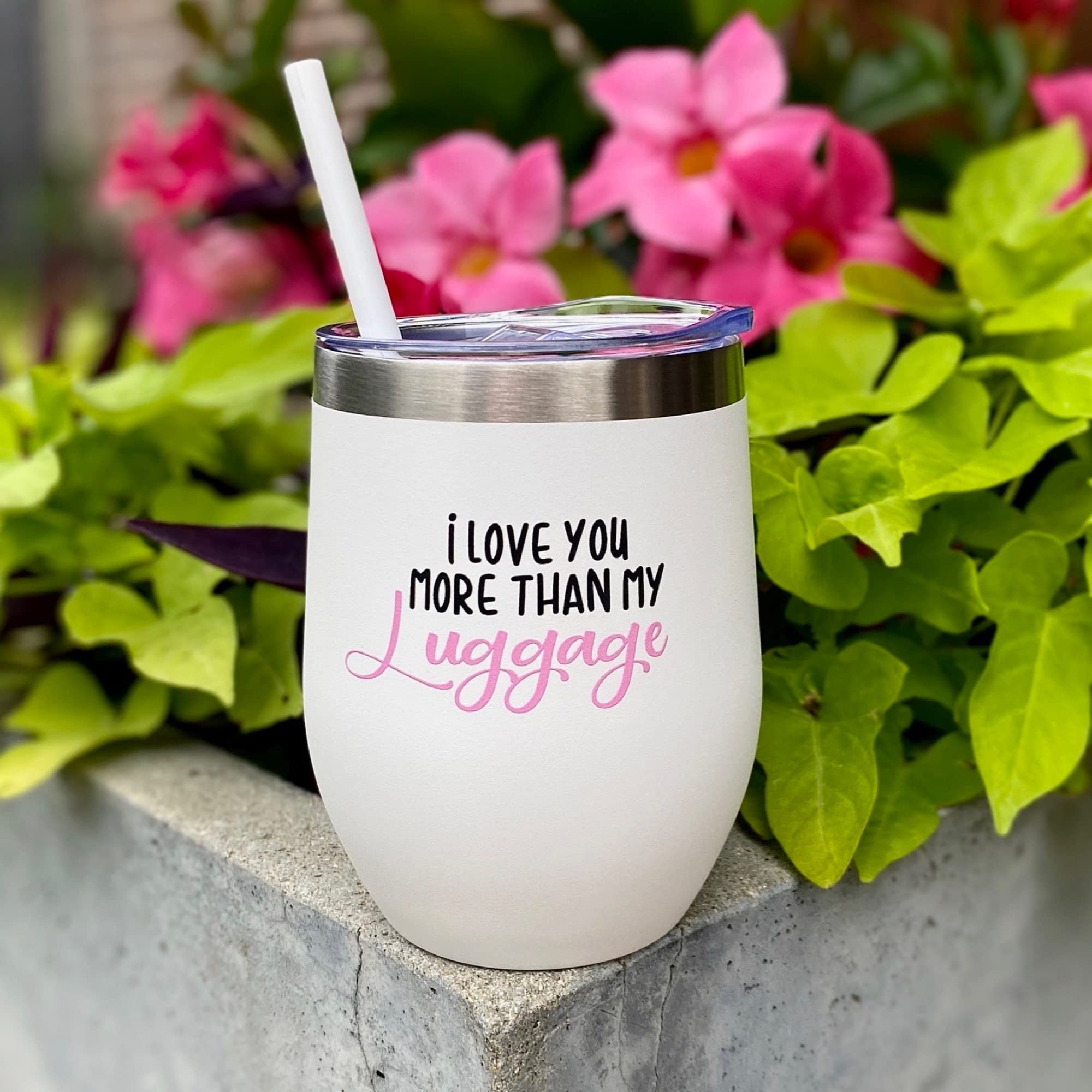 I Love You More Than My Luggage Tumbler - Steel Magnolias Inspired Gift, 90’s & 80’s Nostalgic Birthday Present, Durable 12 oz White Travel Mug for Coffee, Tea, and On-the-Go Adventures