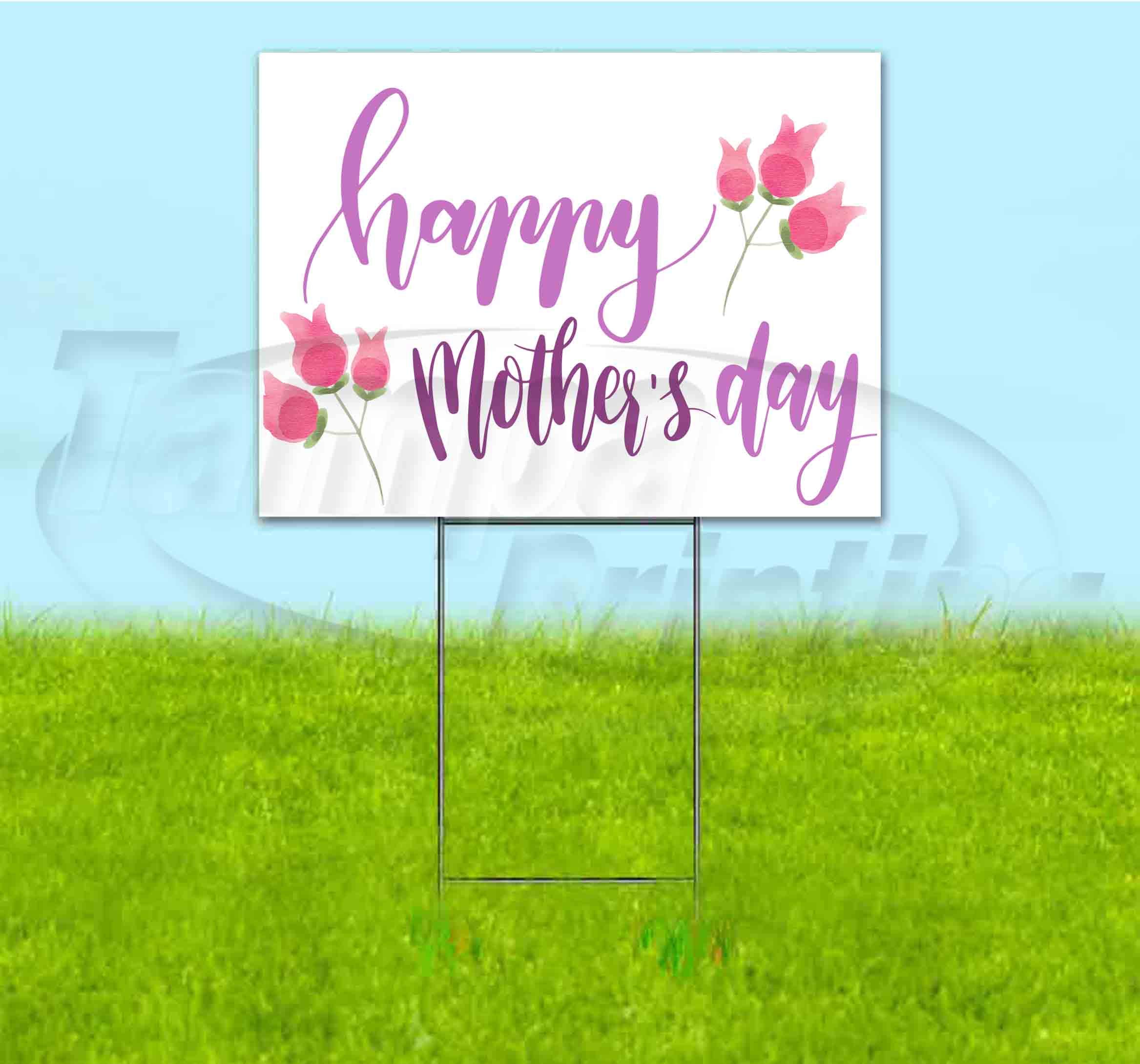 Happy Mother's Day Yard Sign - 18